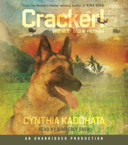 Cracker!: The Best Dog in Vietnam