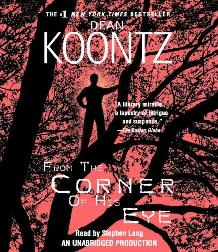 From the Corner of His Eye (Dean Koontz)