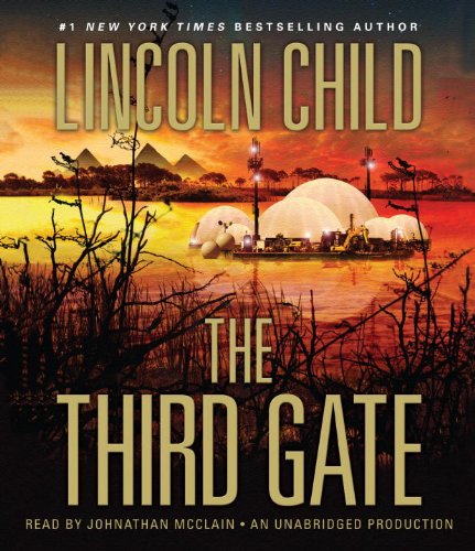 The Third Gate: A Novel (Jeremy Logan Series) Child, Lincoln and McClain, Johnathan
