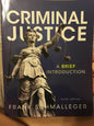 Criminal Justice: A Brief Introduction (10th Edition) Schmalleger, Frank J.