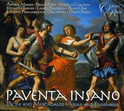 Paventa Insano - Arias & Ensembles by Pacini & Mercadante