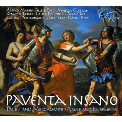 Paventa Insano - Arias & Ensembles by Pacini & Mercadante