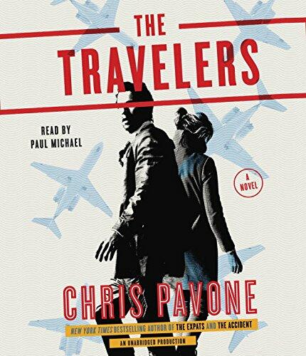 The Travelers: A Novel