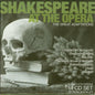 Shakespeare At The Opera
