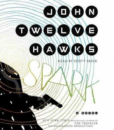 Spark: A Novel