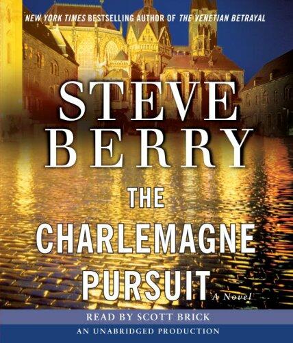 The Charlemagne Pursuit: A Novel
