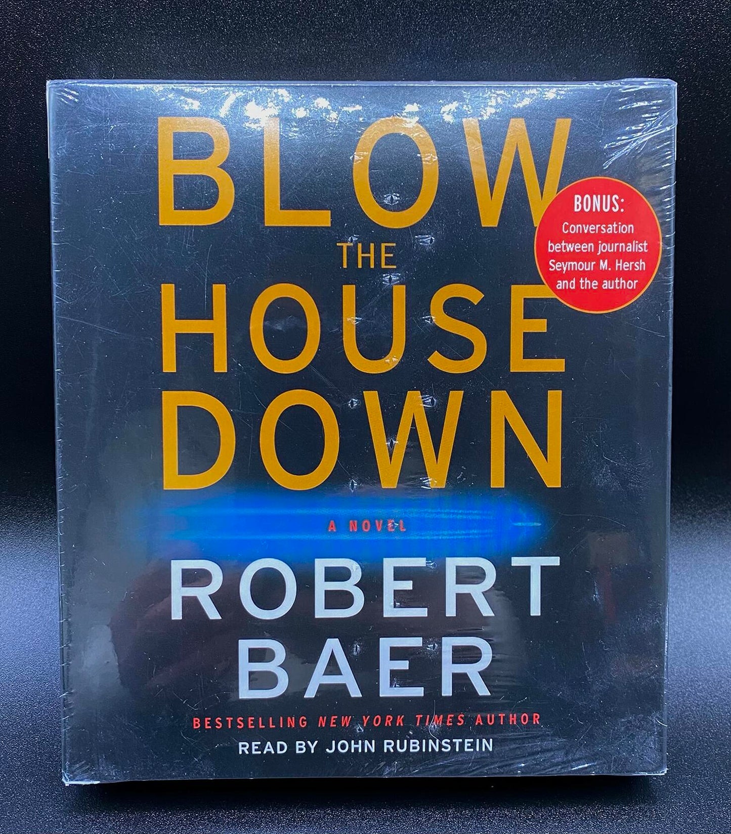 Blow the House Down: A Novel