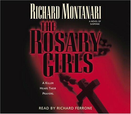 The Rosary Girls: A Novel of Suspense