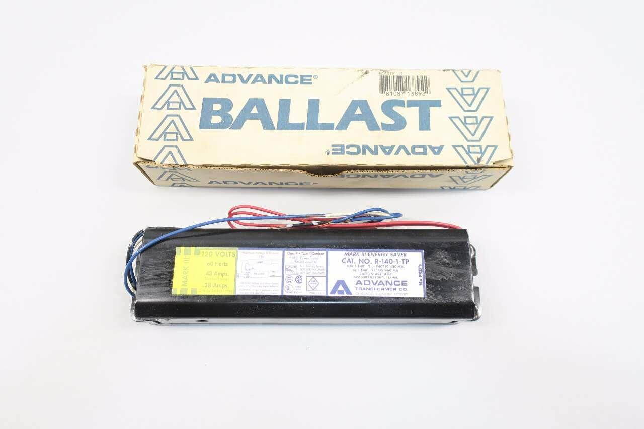 NEW ADVANCE TRANSFORMER R-140-1-TP MARK III ENERGY SAVER 120V-AC BALLAST D554479