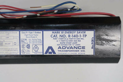 NEW ADVANCE TRANSFORMER R-140-1-TP MARK III ENERGY SAVER 120V-AC BALLAST D554479